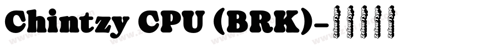 Chintzy CPU (BRK)字体转换